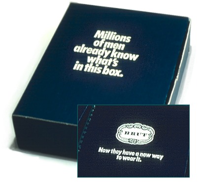 Millions of men already know what's inside this box. Now they have a new way to wear it.